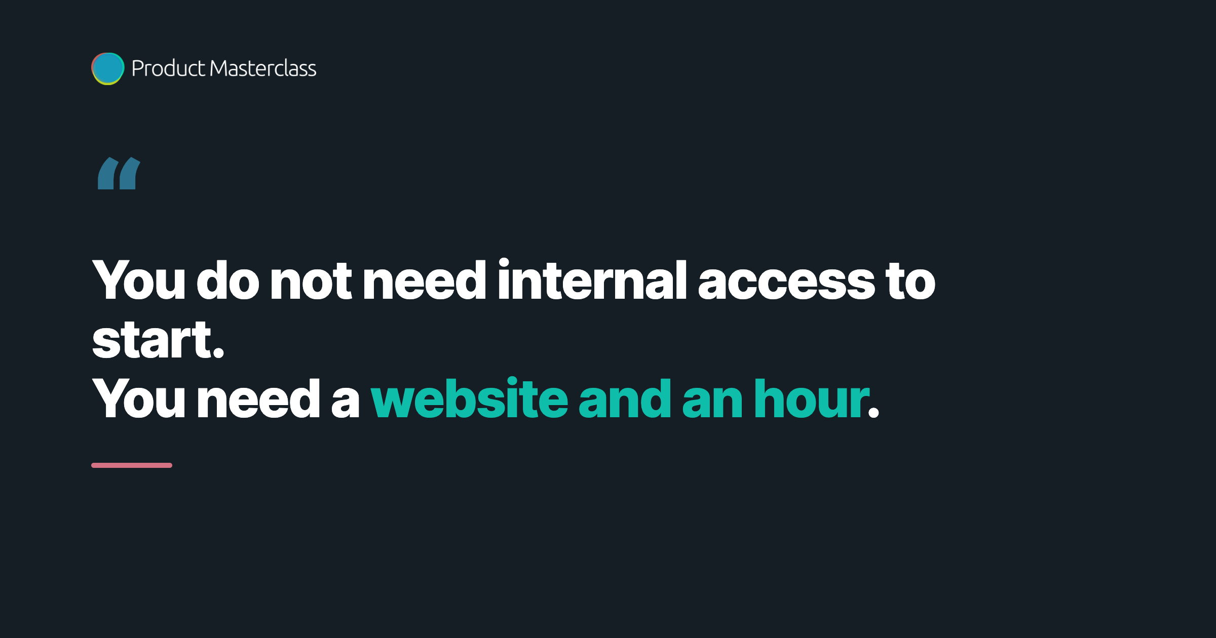 Ihr braucht keinen internen Zugang um anzufangen. Ihr braucht eine Website und eine Stunde.